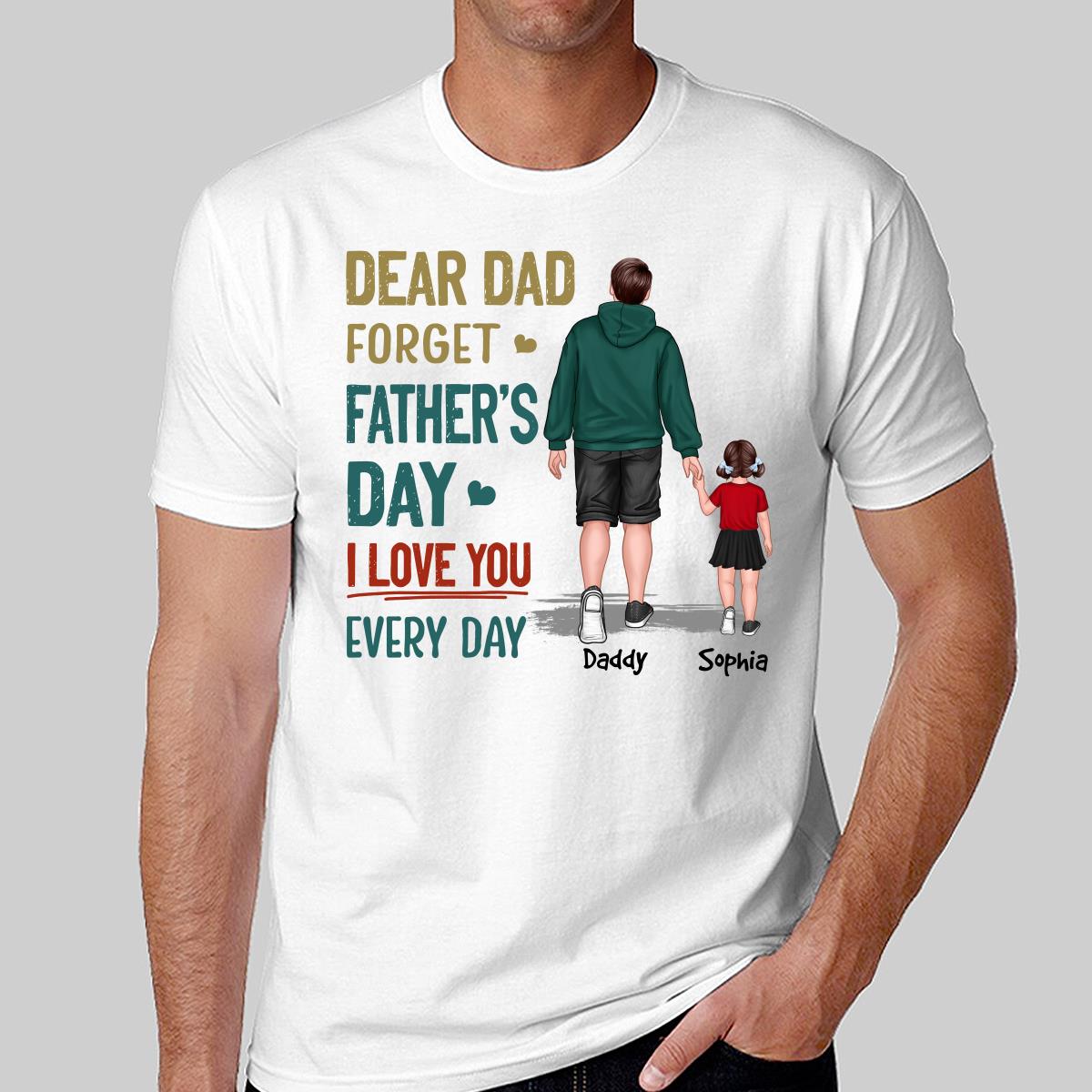 Dad And Son Daughter Walking Dear Dad Forget Father‘s Day Personalized Shirt