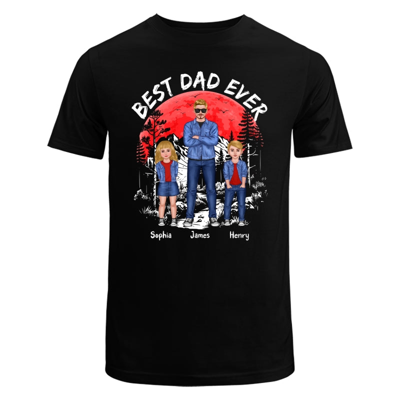Best Dad Ever Man And Kids Standing Front View Personalized Shirt