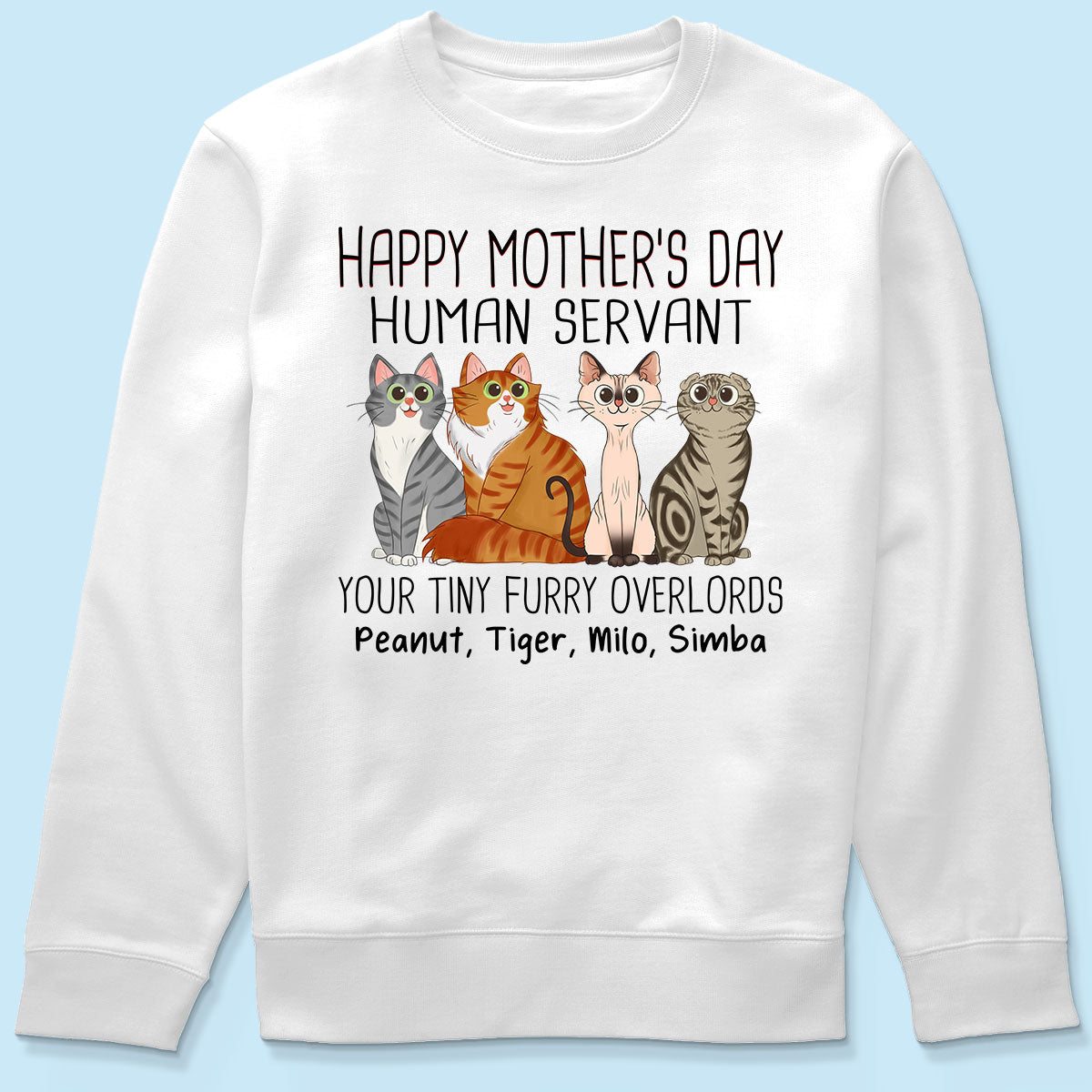 Cartoon Sitting Cats Happy Mother‘s Day Cat Human Servant Personalized Shirt