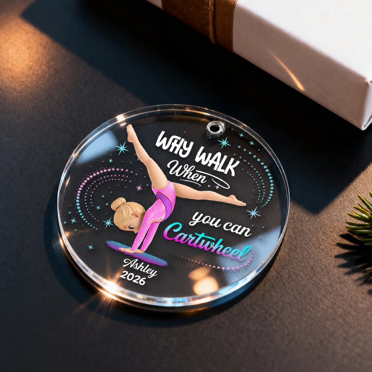 Why Walk When You Can Cartwheel Gymnastic Girl - Personalized Acrylic Ornament - Gymnast Gift For Daughter, Granddaughter