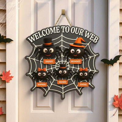 Welcome To Our Web Spiders Family 3D Effect Personalized Door Sign, Halloween Decor