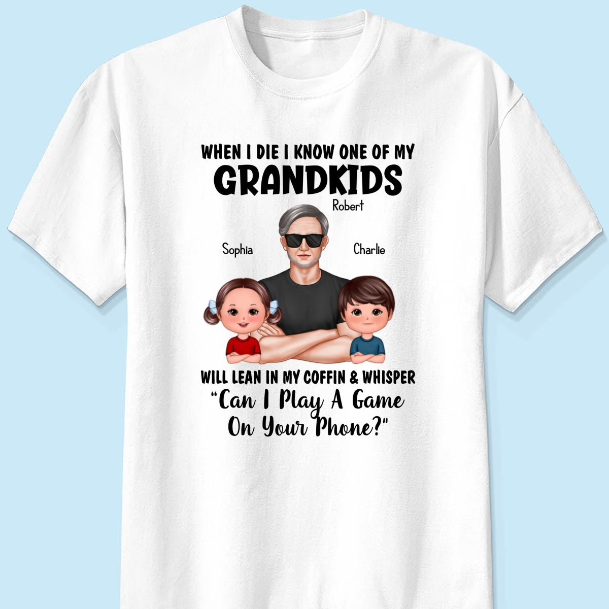 Funny Shirt For Grandpa Man And Kids Personalized Shirt