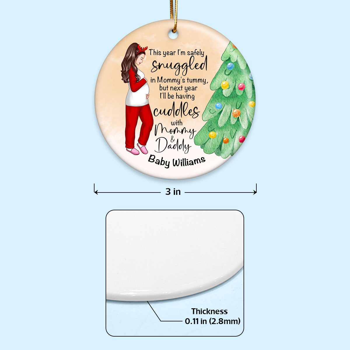 Bump Christmas, Pregnant Ornament, Snuggled in Mommy's Tummy, Personalized Circle Ceramic Ormament