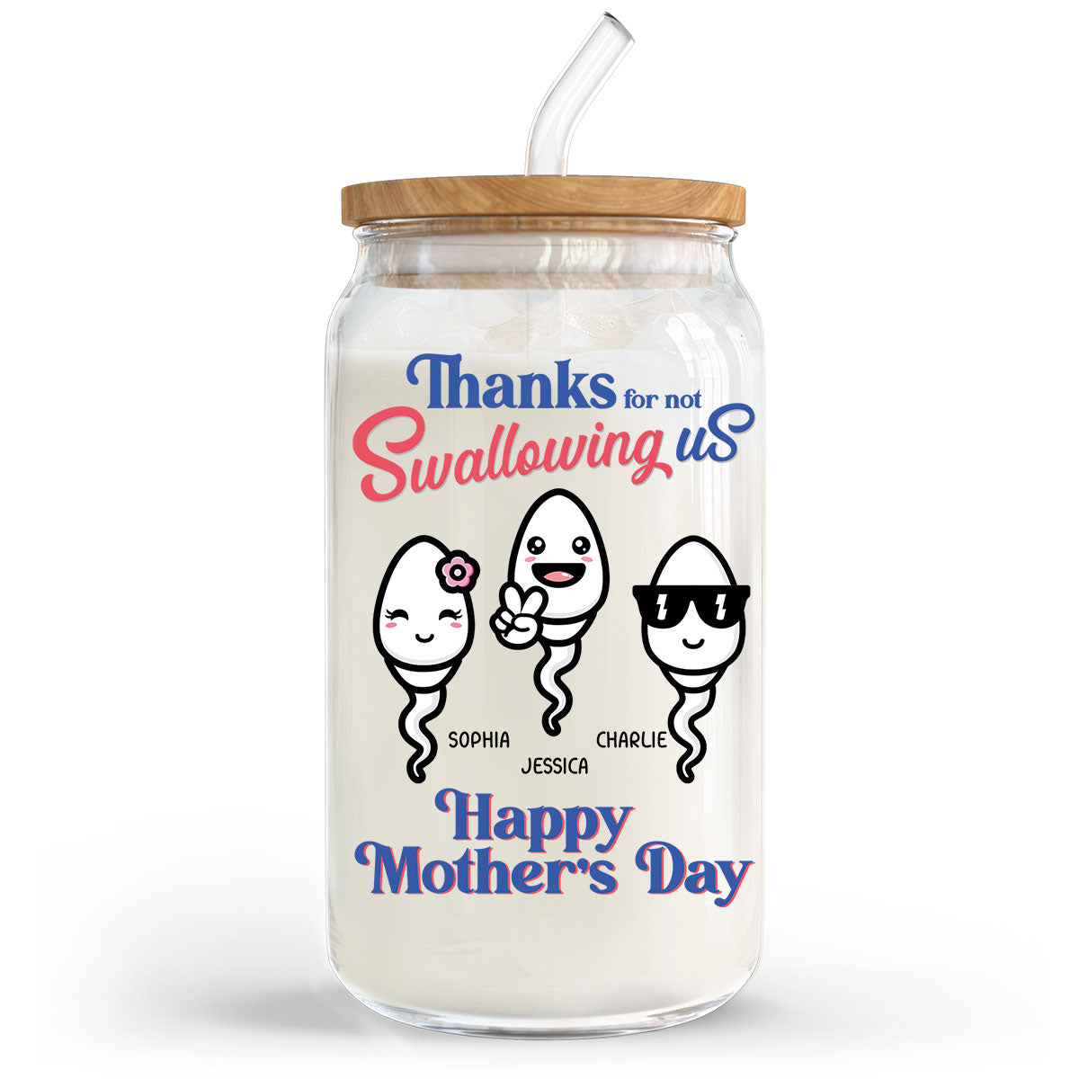 Thanks For Not Swallowing Us Funny Mother‘s Day Gift Personalized Clear Glass Can