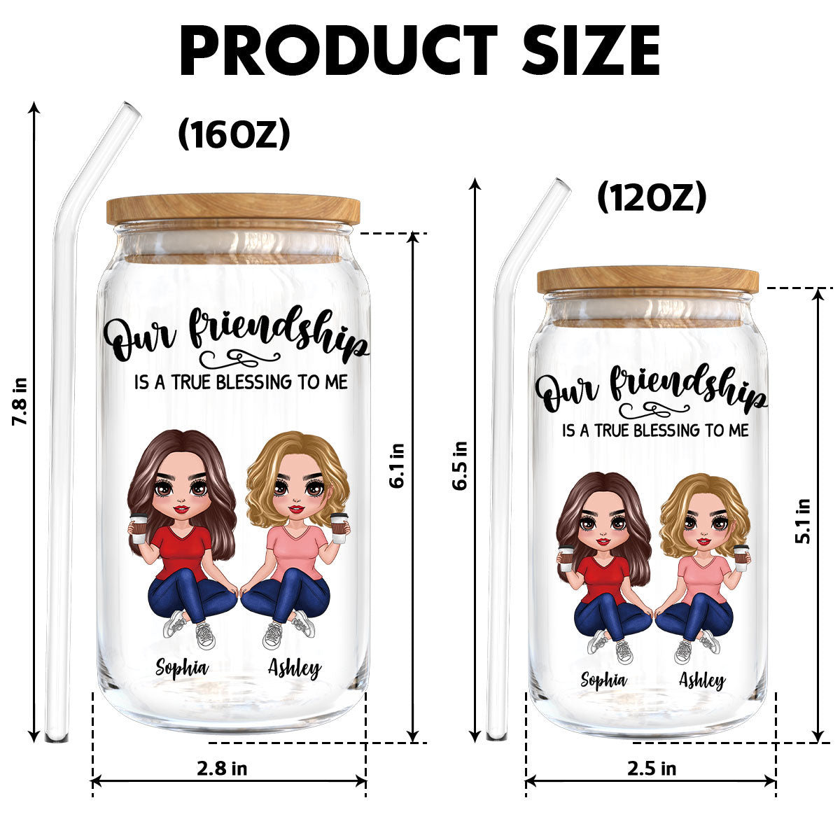 Our Friendship Is True Blessing Gift For Best Friends Besties Personalized Clear Glass Can