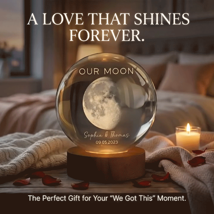 Our Moon Special Day Custom Moon Phase - Personalized Crystal Ball LED Night Light - Valentine's Day Gift For Couple