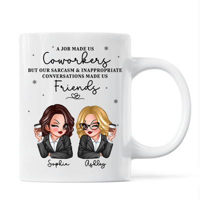 A Job Made Us Coworkers Personalized Mug, Funny Christmas Gift For Colleagues, Work Besties