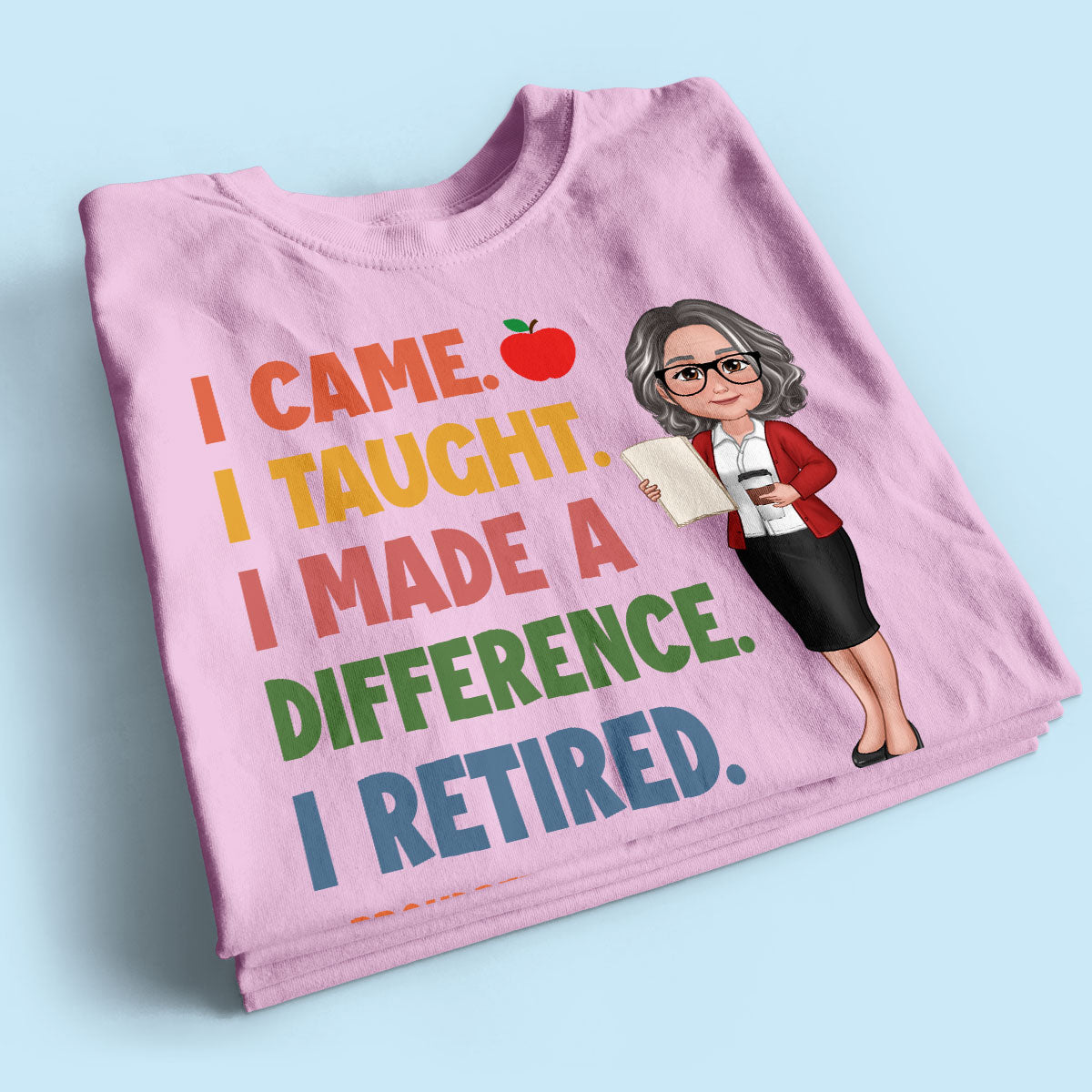 Proud Retired Teacher - Personalized Shirt - Retirement gift
