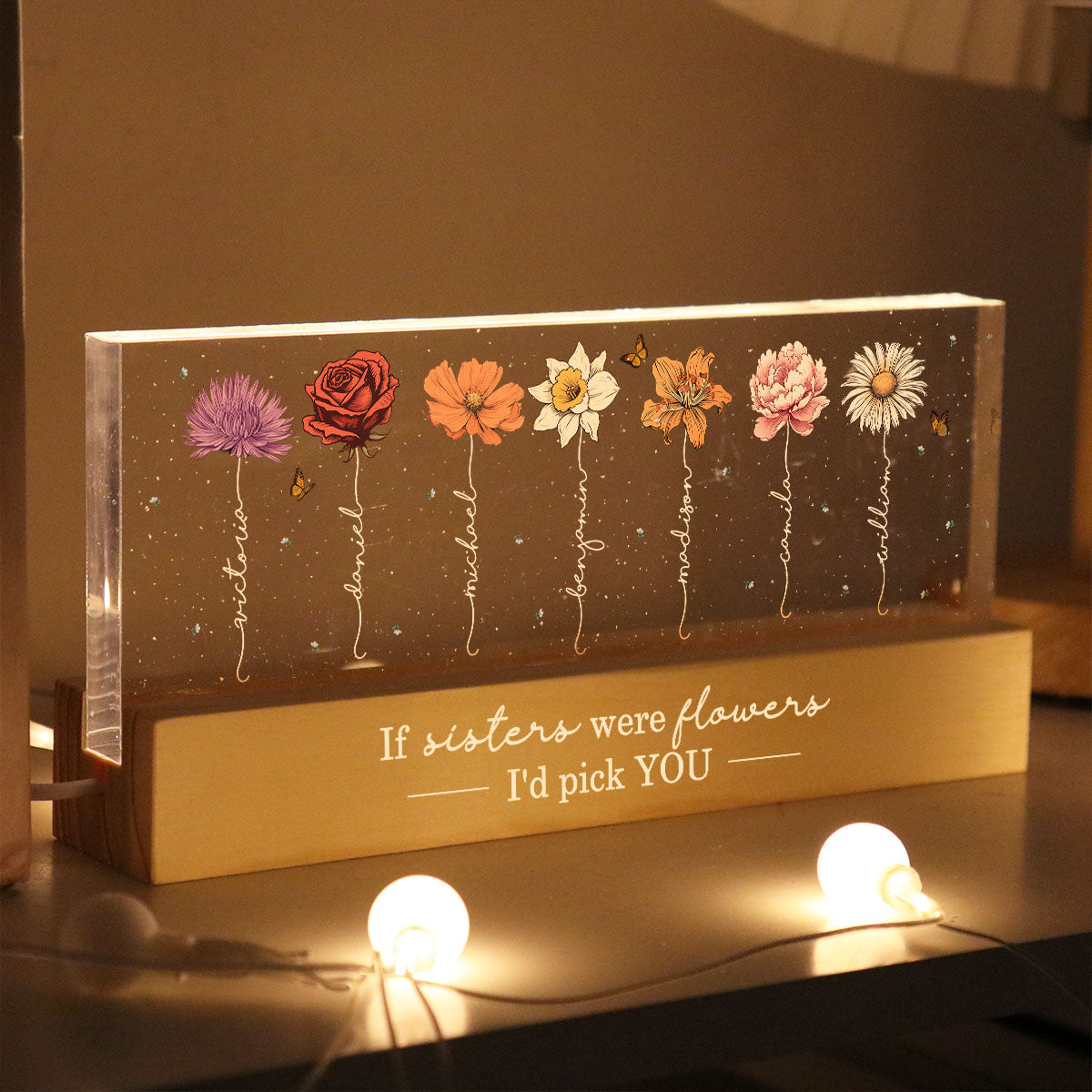 If Friends Sisters Were Flowers I'd Pick You Birth Month Flowers Personalized Acrylic Block LED Night Light, Gift For Best Friends, Besties, BFF, Sisters