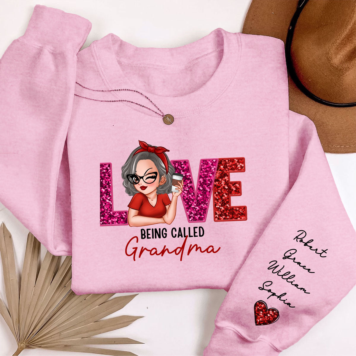 Love Being Called Grandma Mom Sequin Texture Personalized Sleeve Printed Sweatshirt