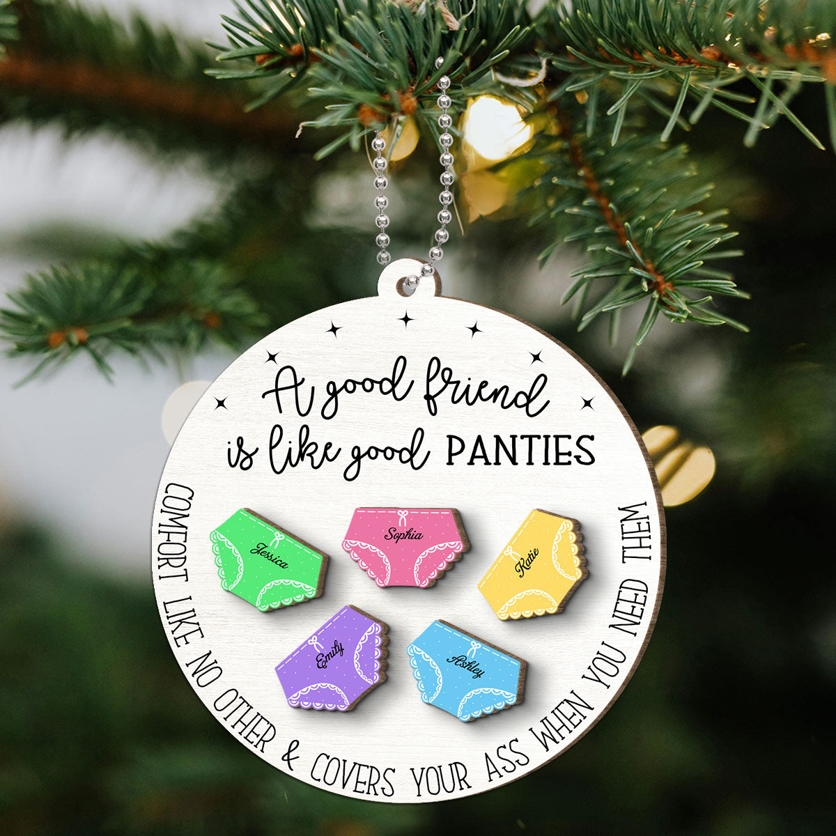 A Good Friend Is Like Good Panties Christmas Personalized 2-Layer Wooden Ornament