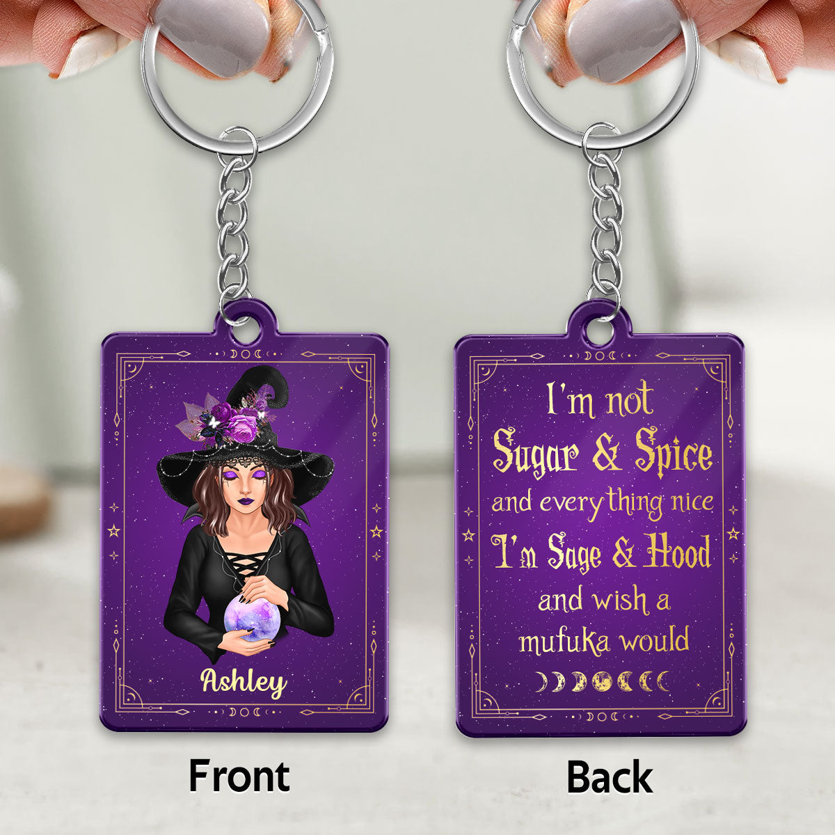 I‘m Not Sugar & Spice Pretty Witch Halloween Personalized Acrylic Keychain
