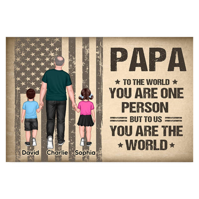 You Are The World Grandpa Dad Man Walking With Kids Nation Flag Theme Personalized Horizontal Poster