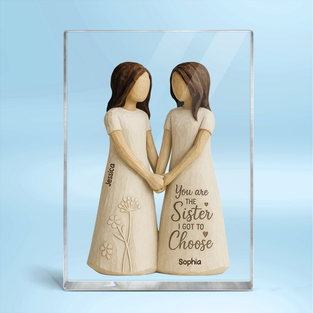 You Are The Sister I Got To Choose 3D Effect Personalized Acrylic Block Plaque Birthday Gift Friendship Gift for Besties, Best Friends