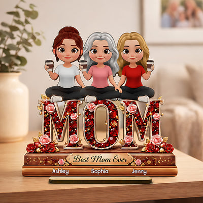 Best Mom Ever Mom And Daughters - Personalized 2-Layered Wooden Plaque - Heartfelt Gift For Mom, Grandma