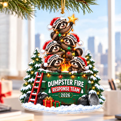Dumpster Fire Response Team Raccoon Squad 2026 - Personalized Acrylic Ornament - Funny Christmas Gift For Besties, Friends, Coworkers