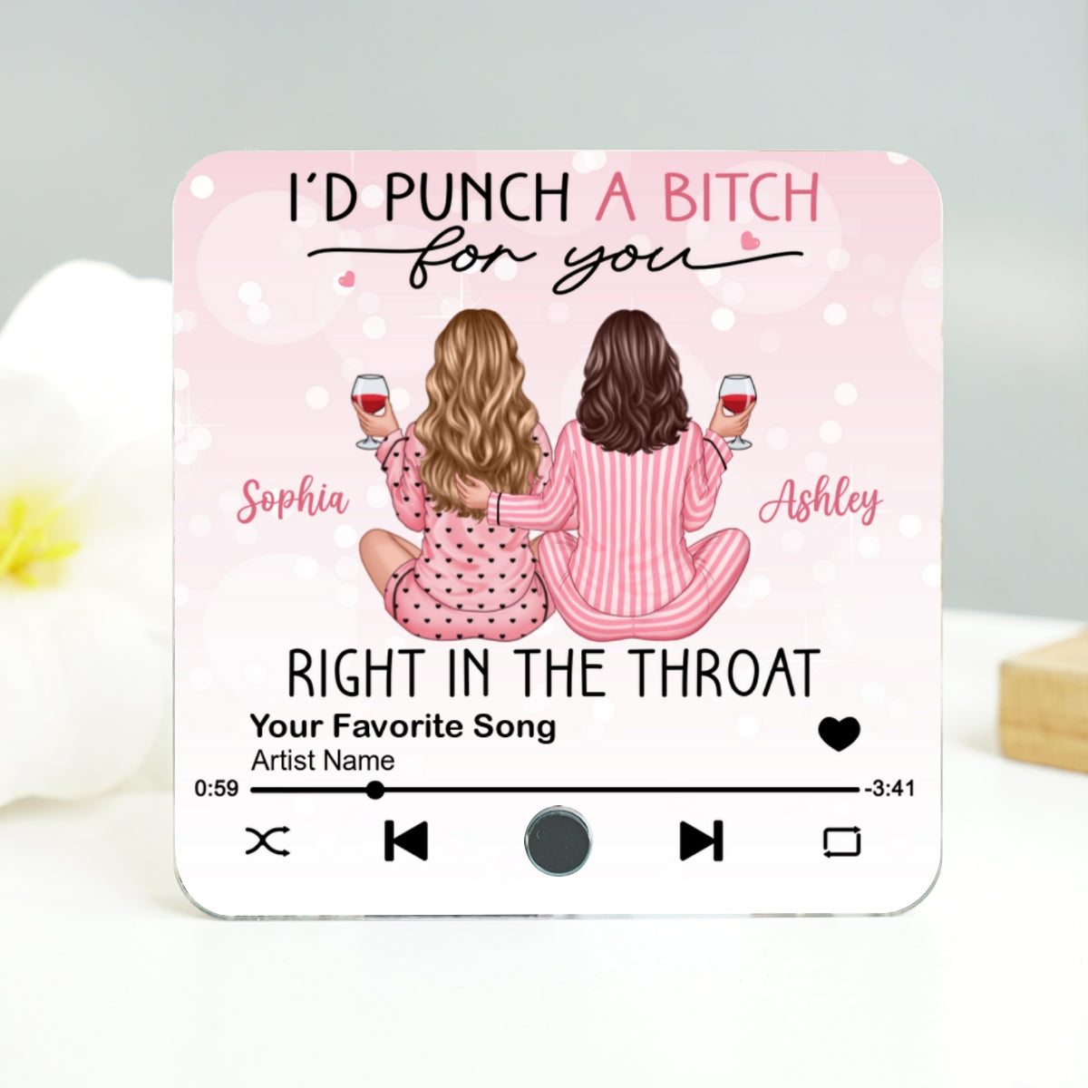 I'd Punch A Bitch For You Personalized Music Fridge Magnet, Funny Gift For Best Friends, BFF