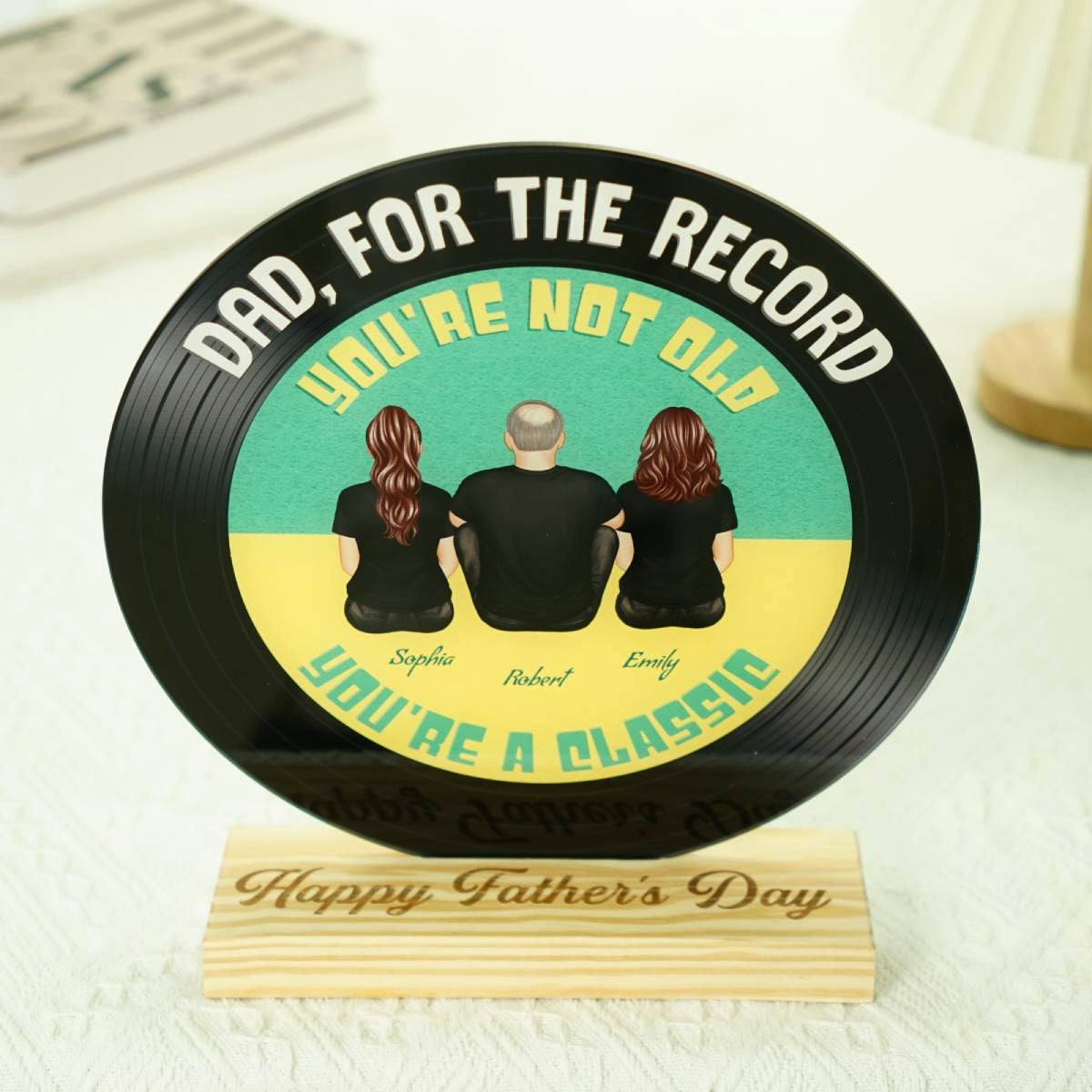 Retro Dad For The Record You're Not Old You Are A Classic Personalized Acrylic Record Plaque, Gift For Dad