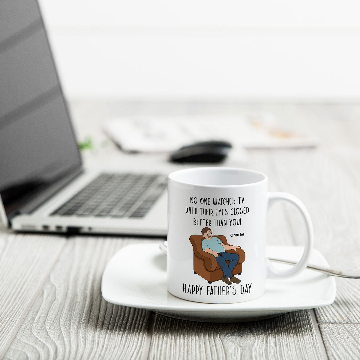 No One Watching TV With Eyes Closed Better Than You Happy Father‘s Day Personalized Mug