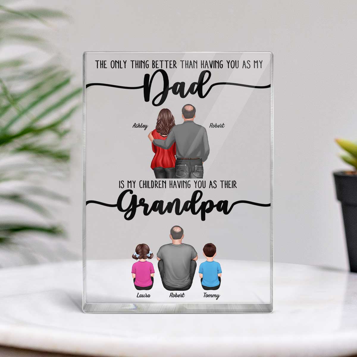 The Only Thing Better Than Dad Grandpa Back View Personalized Acrylic Block, Father's Day gift from Daughter