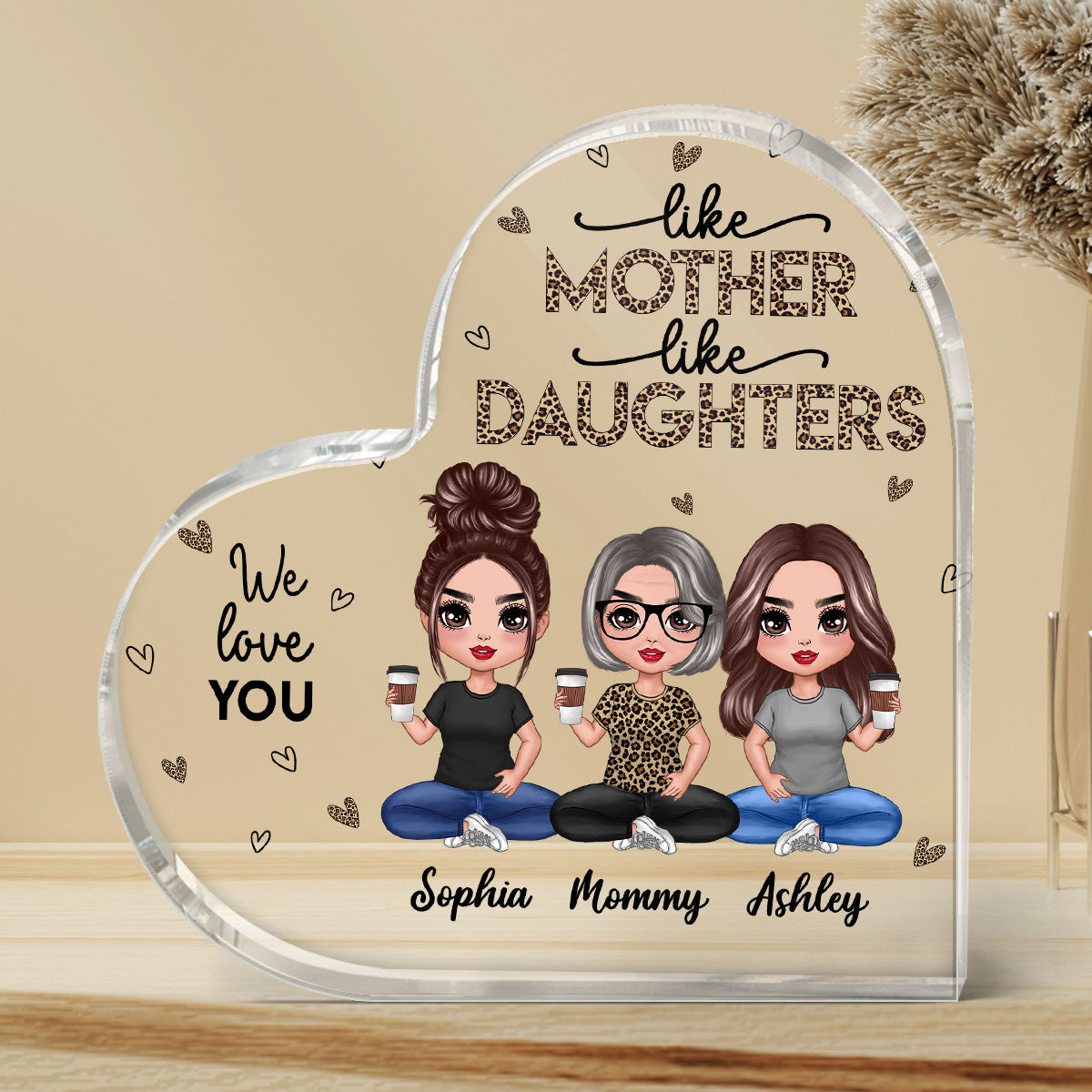 Leopard Doll Mom And Daughters Sitting Personalized Heart Acrylic Plaque