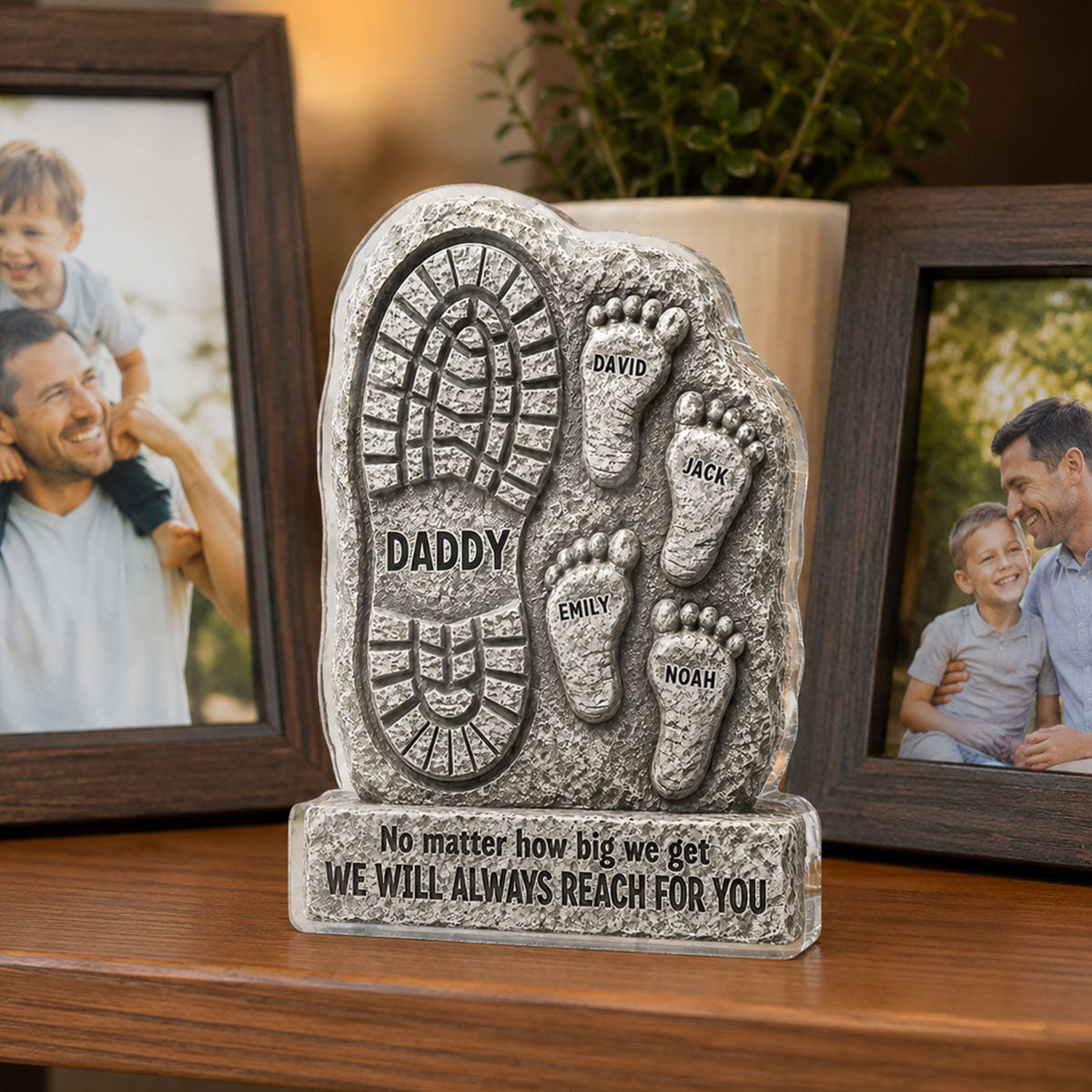 No Matter How Big We Get Always Reach For You Dad - Personalized Acrylic Block Plaque - Heartfelt Father's Day Gift For Dad, Husband