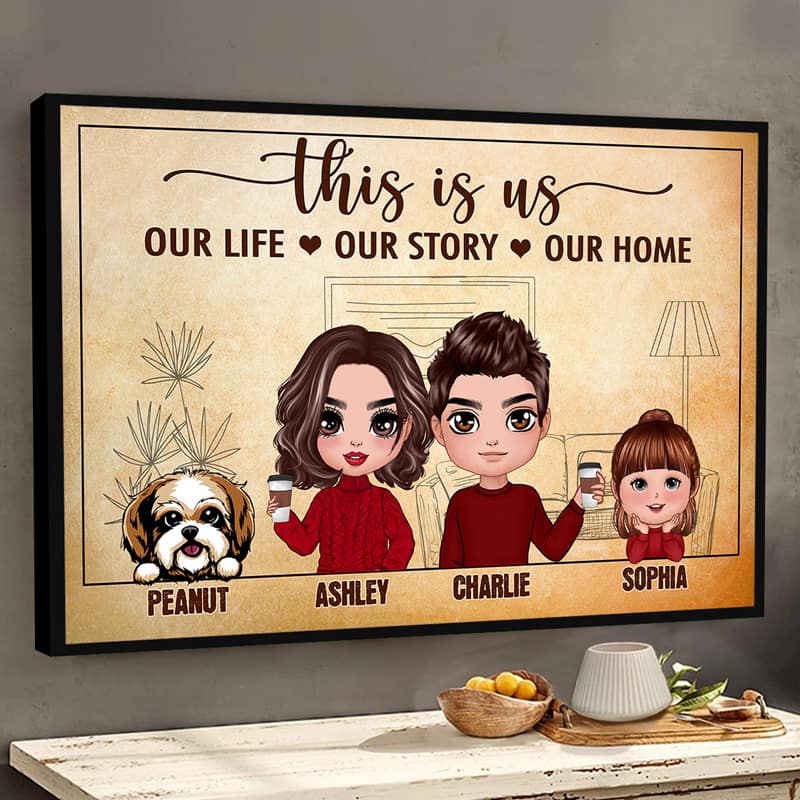 Our Life Our Story Our Home Family Personalized Poster