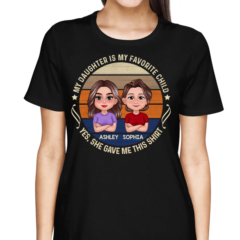 My Son Daughter Is My Favorite Child Funny Gift For Mom Personalized Shirt