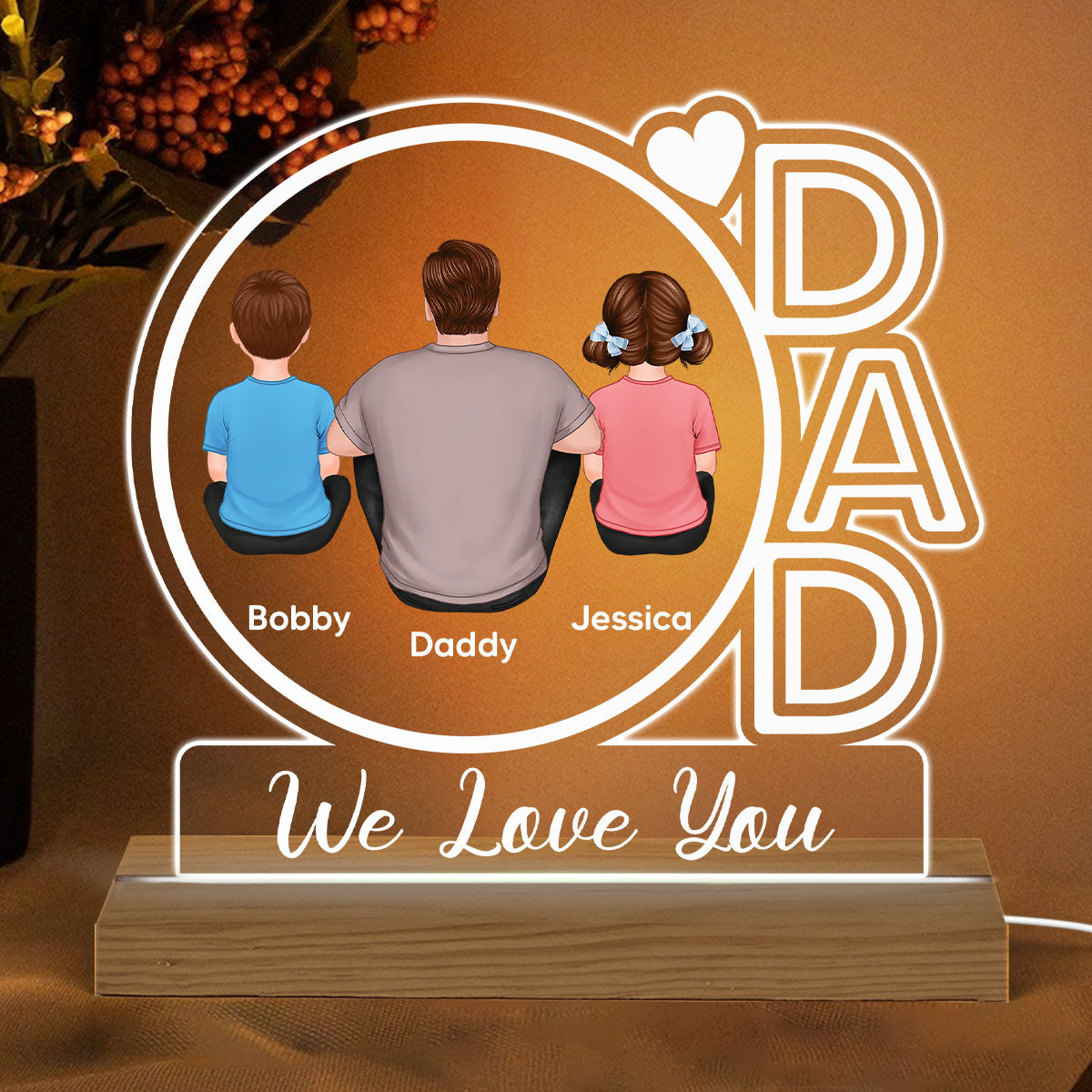 Dad We Love You Back View Sitting Dad & Kids Personalized Custom Shape Acrylic Plaque With Warm LED Night Light