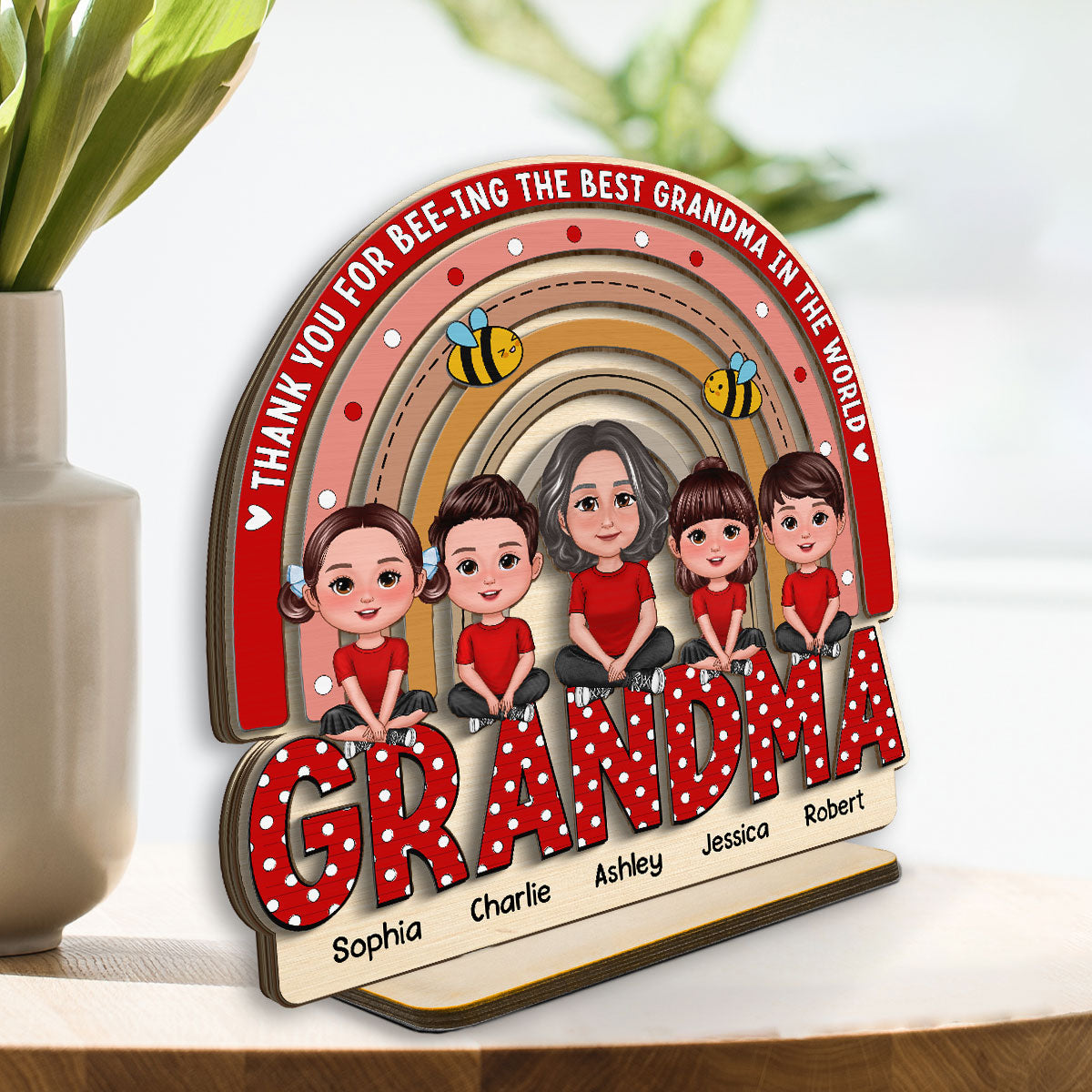 Thank You For Bee-ing The Best Grandma Personalized 2-Layer Standing Wooden Plaque