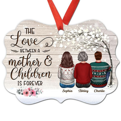 The Love Between Mother And Children Is Forever Personalized Christmas Ornament