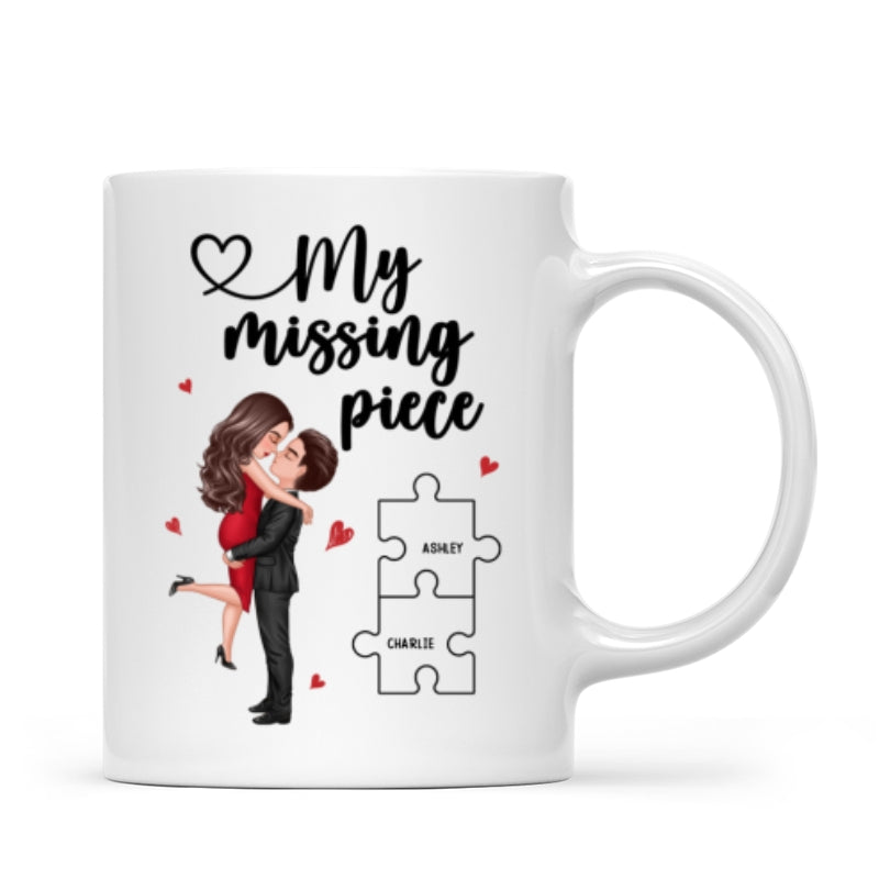 My Missing Piece Couple Hugging Kissing Valentine‘s Day Gift For Her Gift For Him Personalized Mug