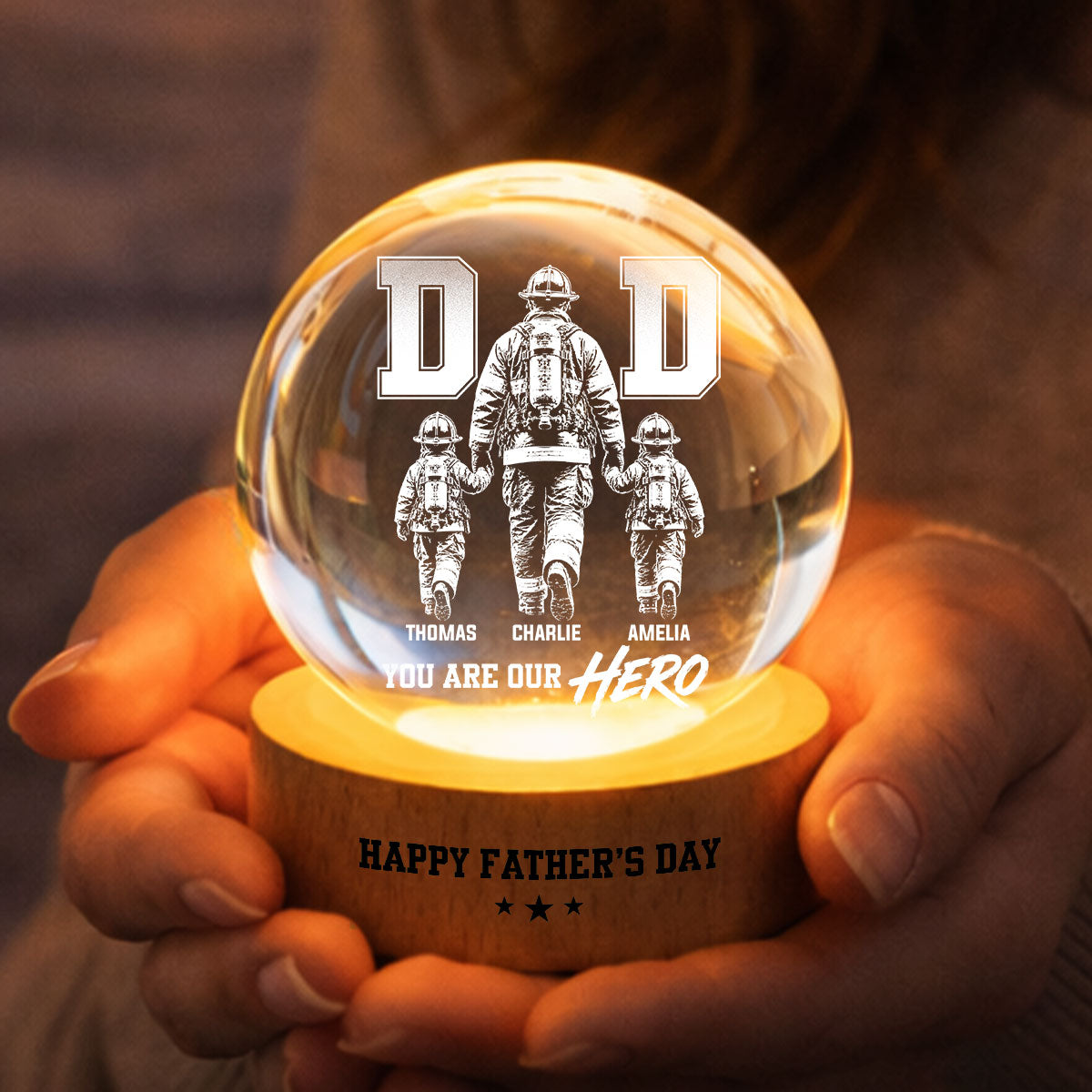 Proud Firefighter Dad You Are Our Hero - Personalized Crystal Ball LED Night Light - Father's Day Gift For Dad, Husband