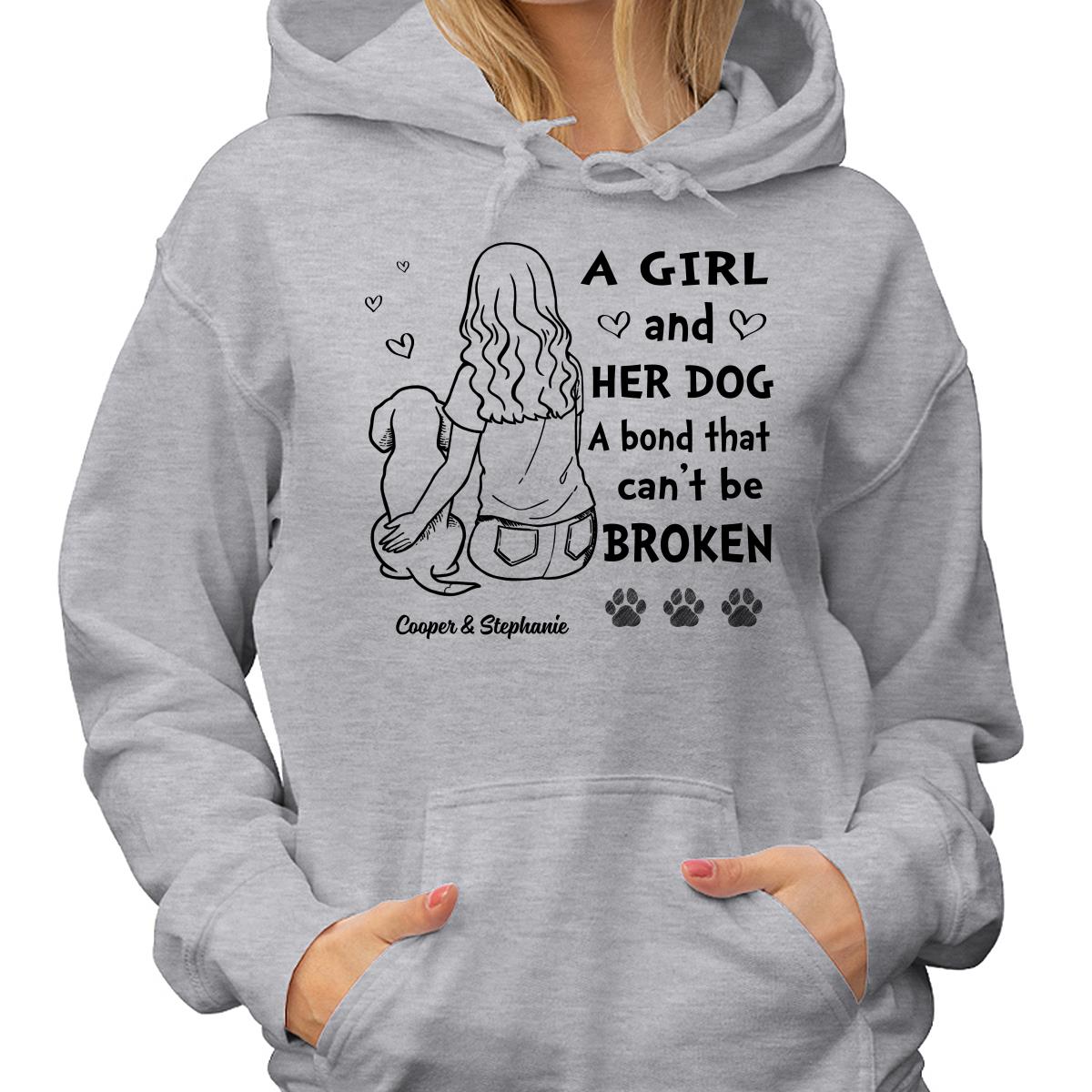 A Girl And Her Dog A Bond Can‘t Be Broken Woman Hugging Dog Personalized Shirt