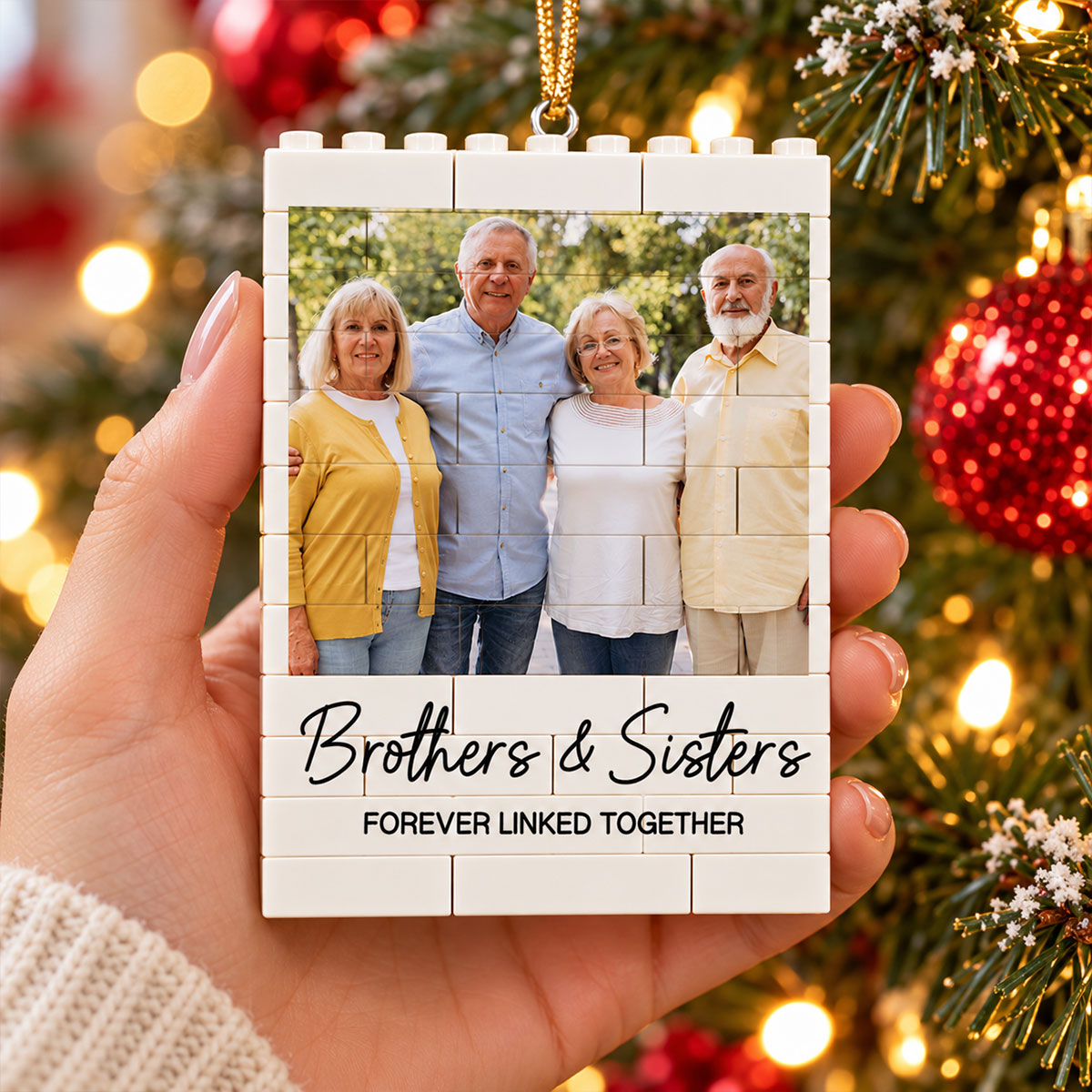 Brothers & Sisters Forever Linked Together Upload Photo - Personalized Building Blocks Ornament - Christmas Gift For Brothers, Sisters, Siblings
