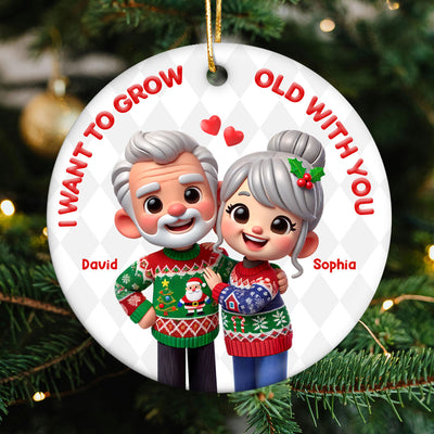 Funny Cartoon Couple I Want To Grow Old With You Christmas Personalized Ceramic Ornament