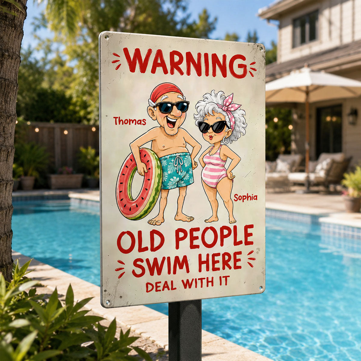 Warning Old People Swim Here Deal With It - Personalized Pool Metal Sign - Funny Vintage Rustic Wall Decor for Pool, Patio