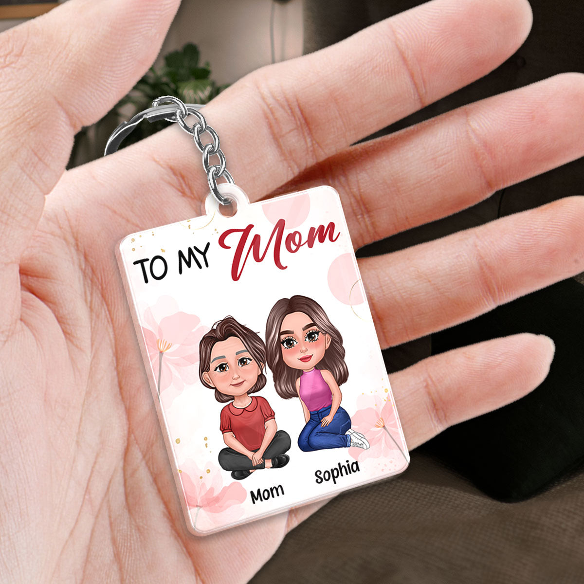Pretty Doll To My Mom Personalized Acrylic Keychain