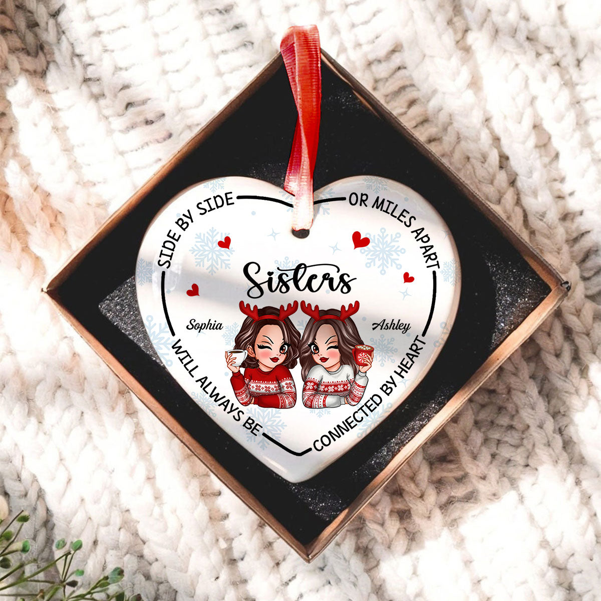 Sisters Will Always Be Connected By Heart Personalized Ceramic Heart Ornament, Birthday Christmas Gift For Sisters, Siblings