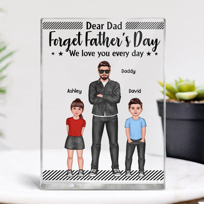 Dear Dad Forget Father‘s Day Dad And Kids Standing Front View Personalized Rectangle Acrylic Block Plaque