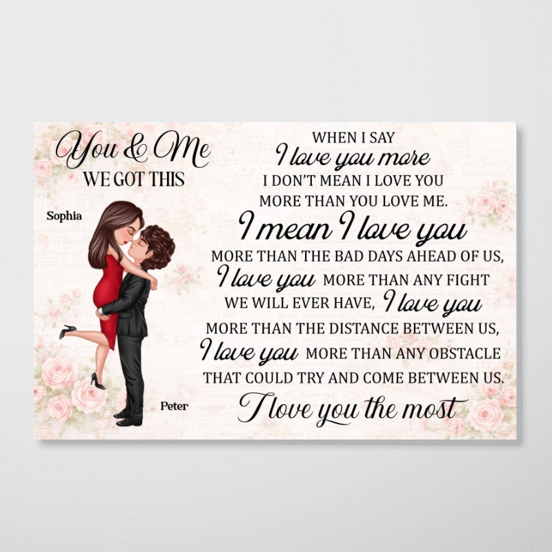 You & Me We Got This Couple - Personalized Poster - Gift for Couple