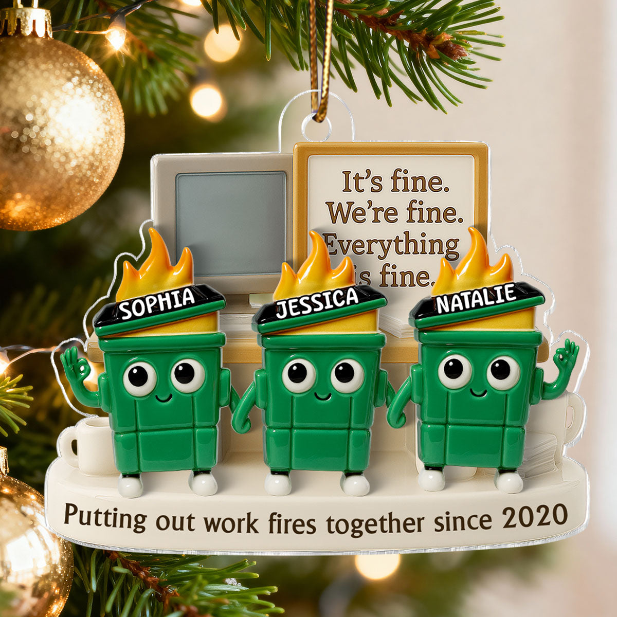 3D Effect Dumpster Fires Putting Out Work Fires Together - Personalized Acrylic Ornament - Funny Gift For Colleagues, Work Besties