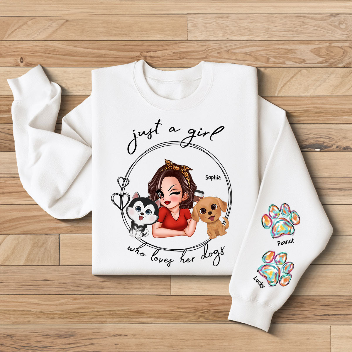 Just A Girl Who Loves Dogs Personalized Sleeve Printed Sweatshirt