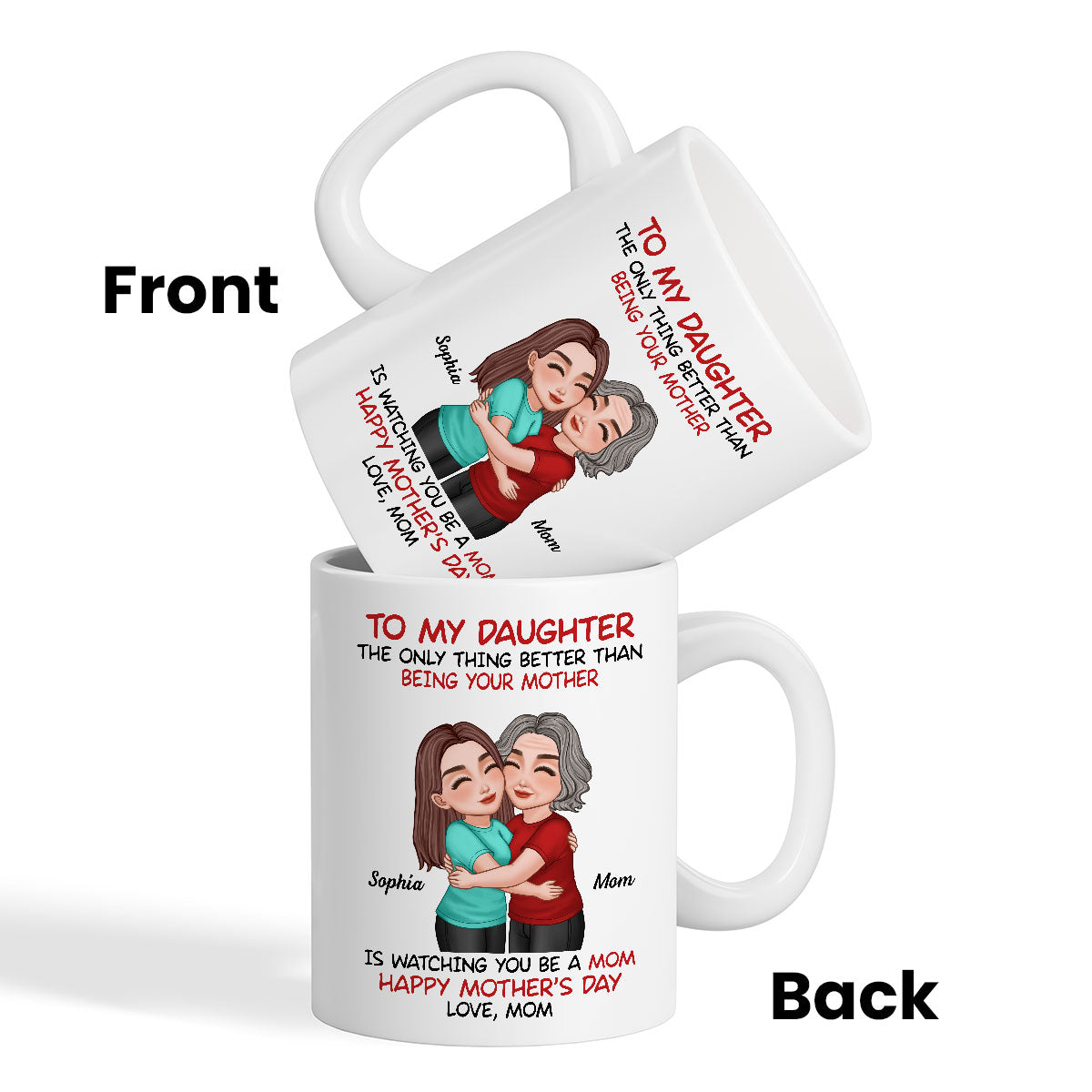 To My Daughter Happy Mother‘s Day Mom & Daughter Hugging Personalized Mug, Heartfelt 2025 Gift For Daughter