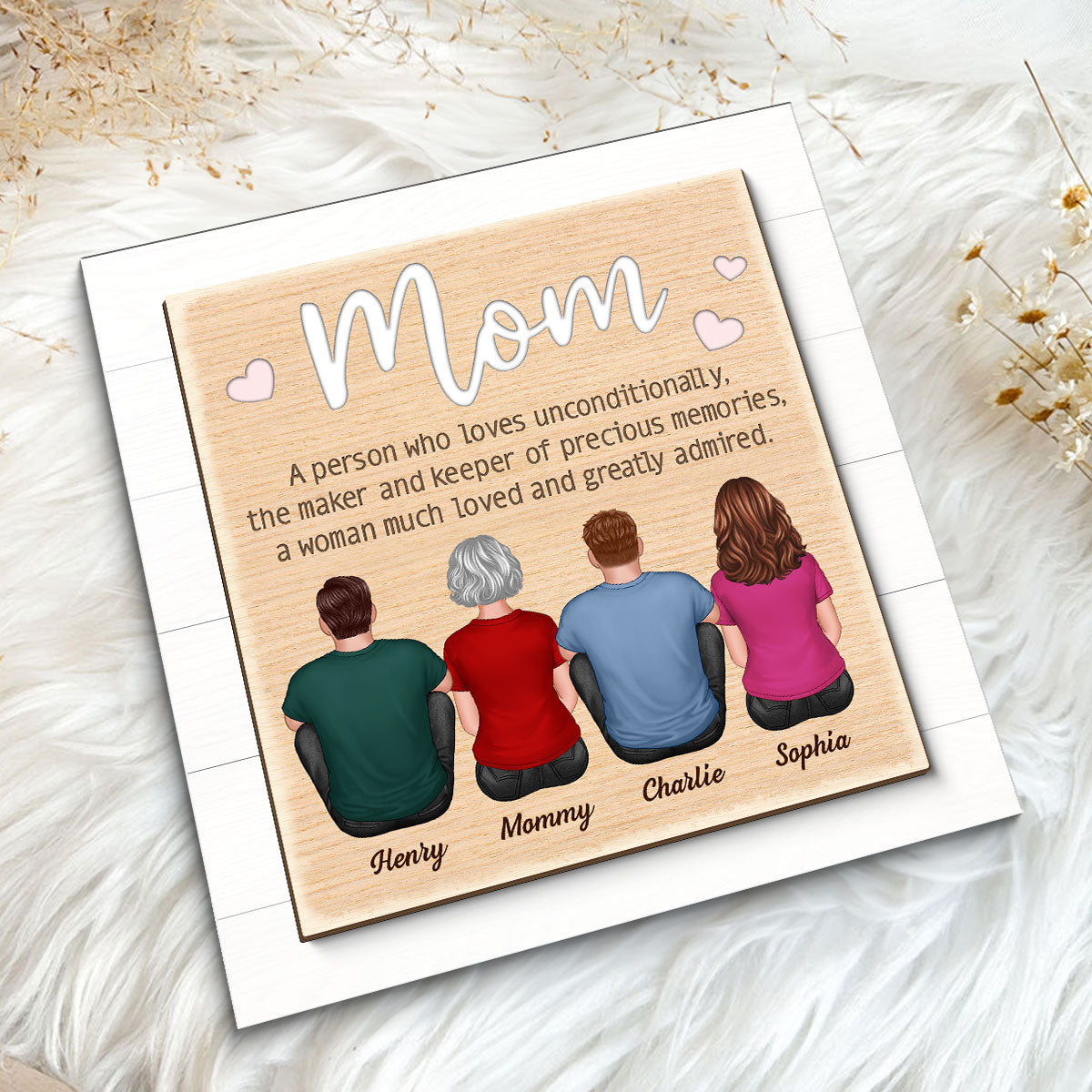 Mom A Person Who Loves Unconditionally Personalized 2-Layer Wooden Plaque