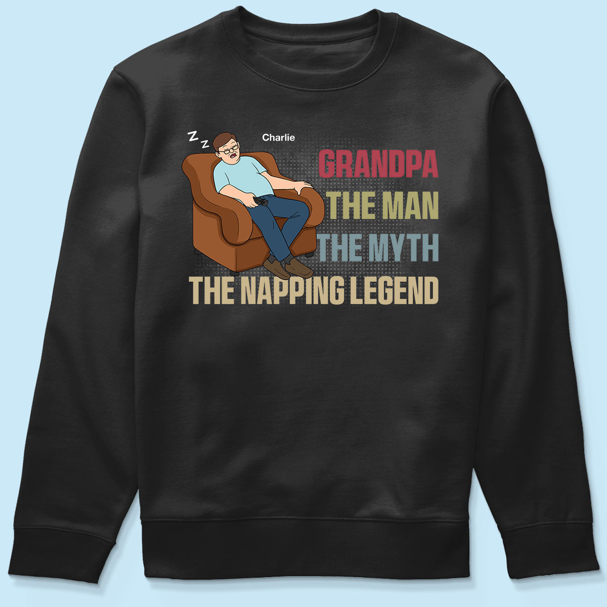 Grandpa The Man The Myth The Napping Legend Funny Father‘s Day Gift Personalized Shirt