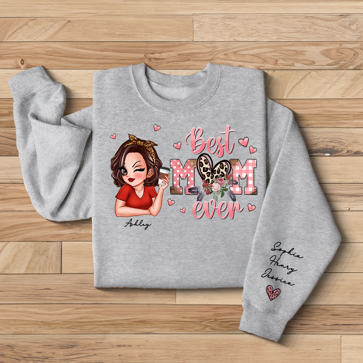 Best Mom Ever Pink Leopard Pretty Woman Personalized Sleeve Printed Sweatshirt