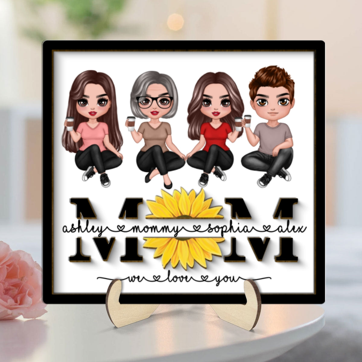 Mom We Love You Sunflower Sitting On Text Personalized 2-layer Wooden Plaque, Gift For Mom
