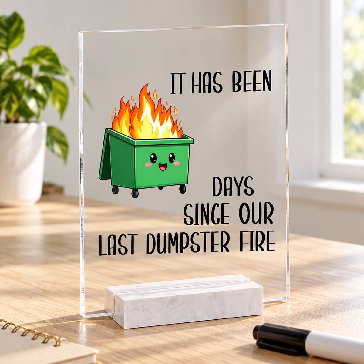 Funny Dumpster Fire - Acrylic Plaque - Office Desk Decor Gifts for Colleagues, Coworker Friends