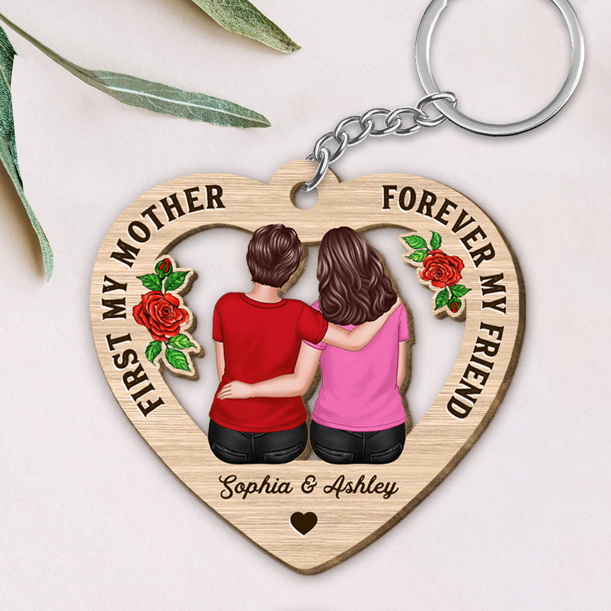 First My Mother Forever My Friend Gift for Mom Personalized Wooden Keychain